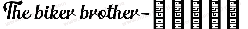 The biker brother字体转换